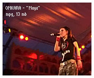 Omkara, woodstock 2004